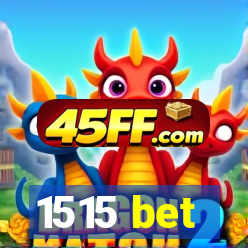 1515 bet